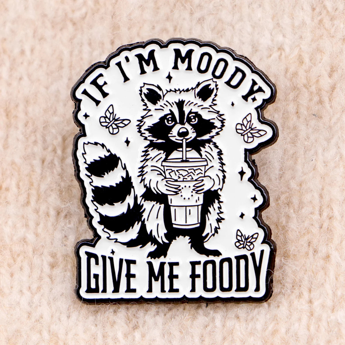 Sarcastic Quotes Enamel Pin Raccoon Brooch Pines Lapel Pins Badge on Backpack Clothing Accessories Animal Jewelry Friends Gifts