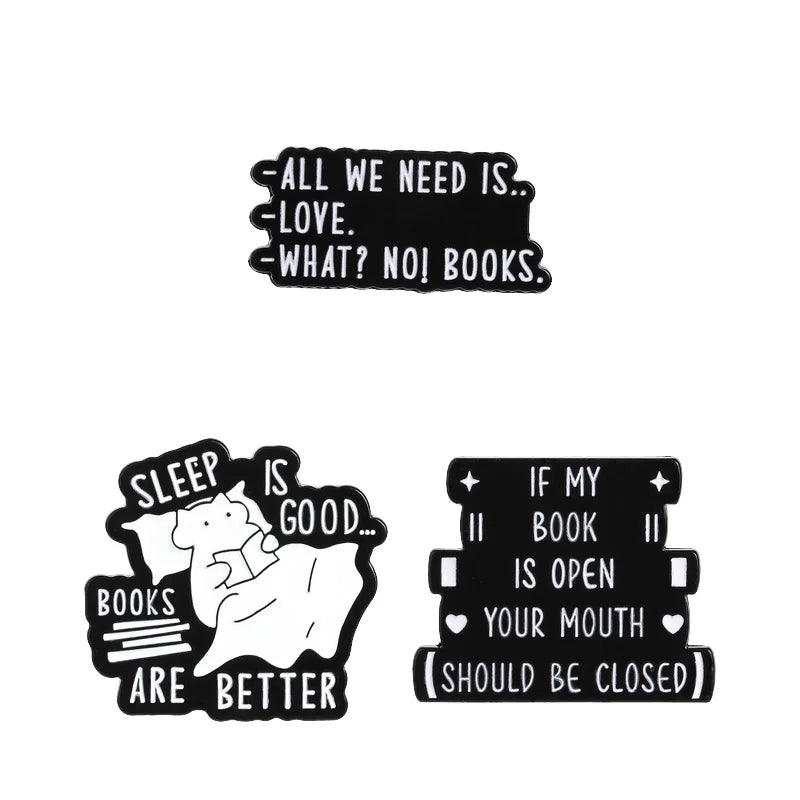 All We Need Is Books Enamel Pin If My Book Is Open Your Mouth Should Be Closed Brooch Lapel Badge Jewelry Gifts for Book Lover MegaBDM