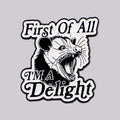 First of All I'm a Delight Opossum Enamel Pin Lapel Pins for Backpacks Brooches for Women Fashion Jewelry Accessories Gift MegaBDM