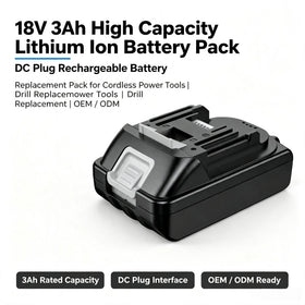 18V 3Ah High Capacity Lithium Ion Battery Pack DC Plug Rechargeable Battery for Cordless Power Tools Drill Replacement OEM ODM